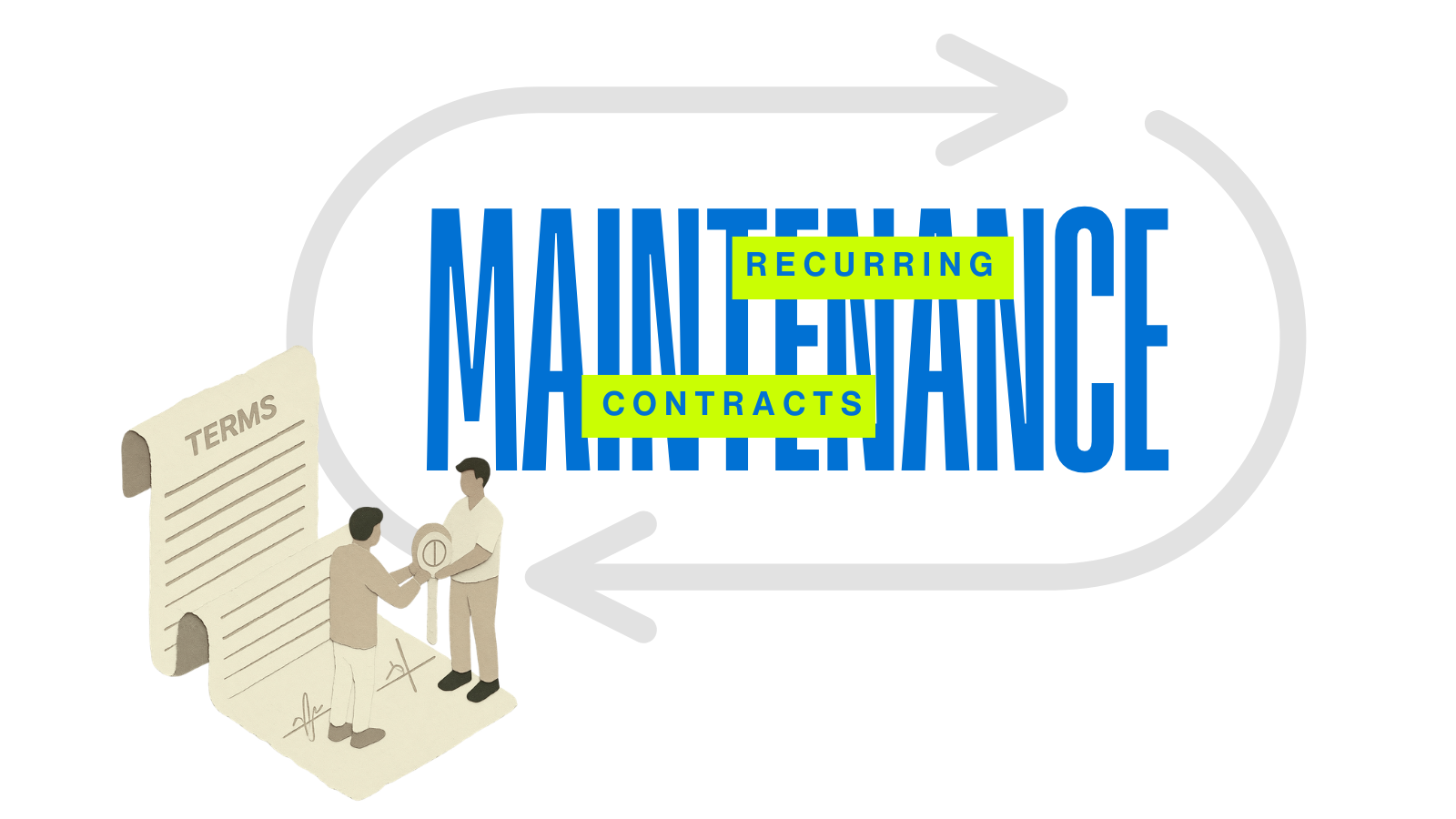 Recurring maintenance contracts_ what to include