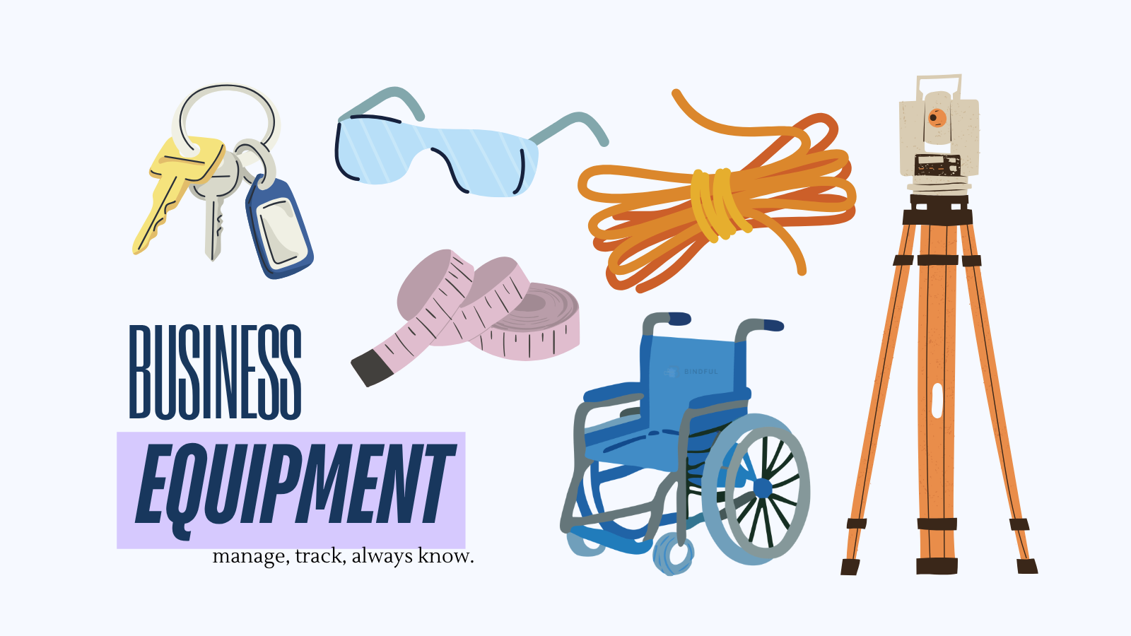 Business equipment, how to handle business equipment, tracking equipment for business owners